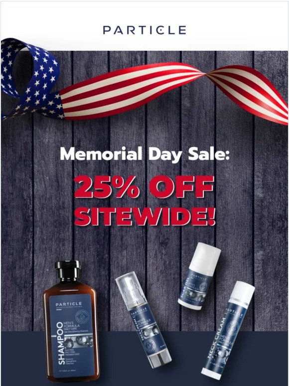 Hey, Memorial Day Sale Starts Now! 25% Sitewide!