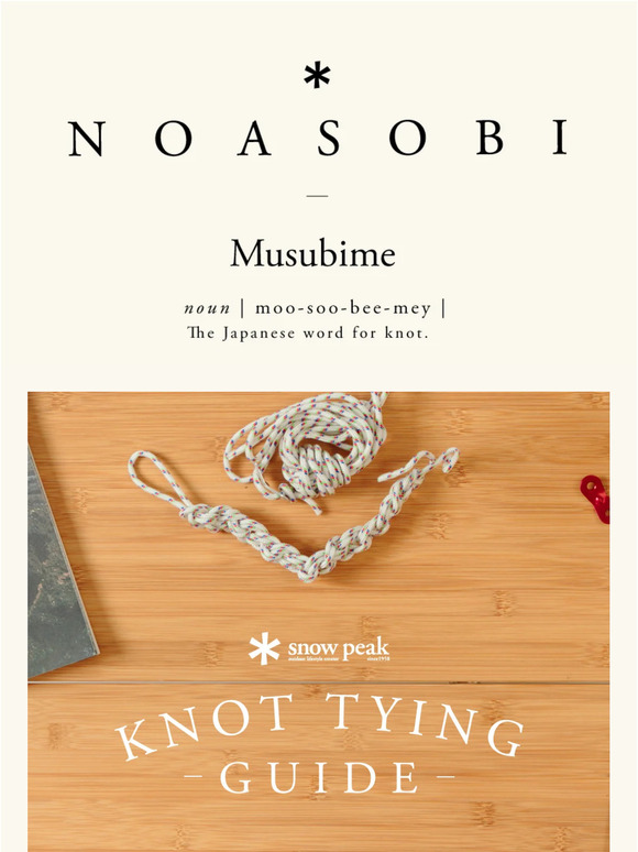 Noasobi Series: Knot Tying Guide