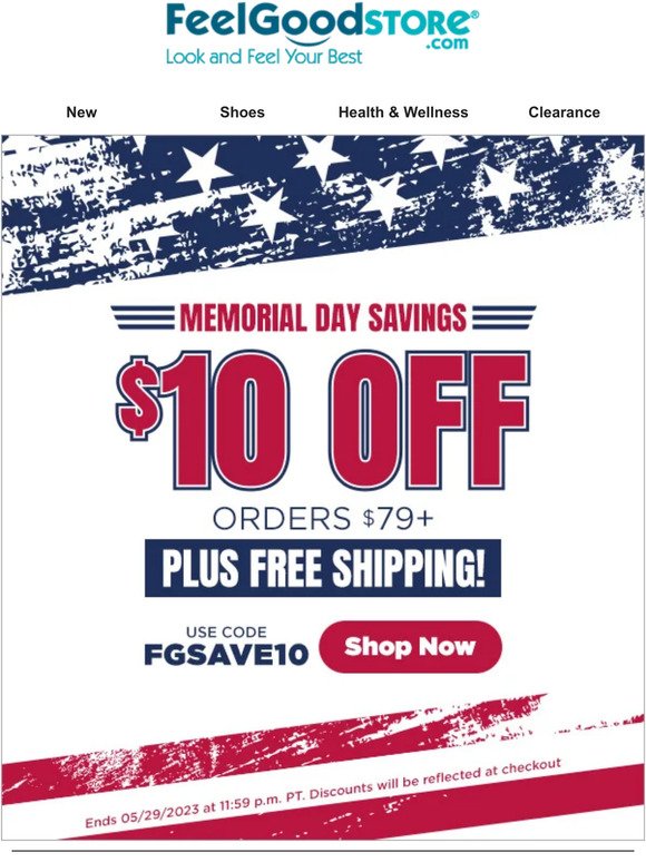 Memorial Day Savings are Here! Take Off $10 + Free Shipping
