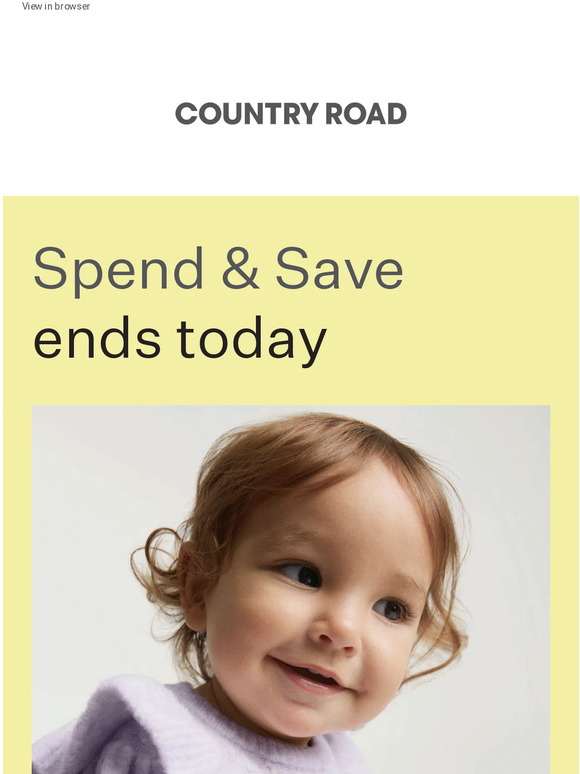 Spend & Save ends today
