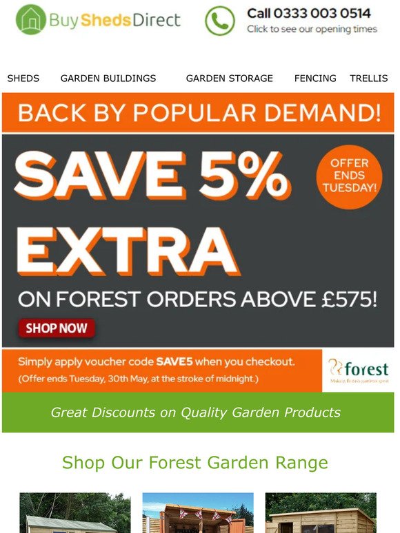 Back by popular demand! SAVE 5% extra on Forest Orders Over £575!