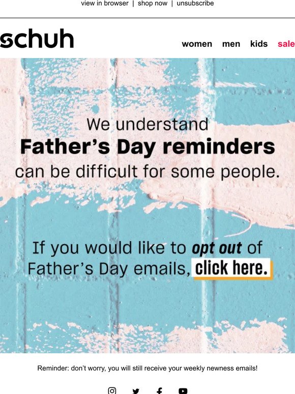 Prefer not to hear about Father's Day?