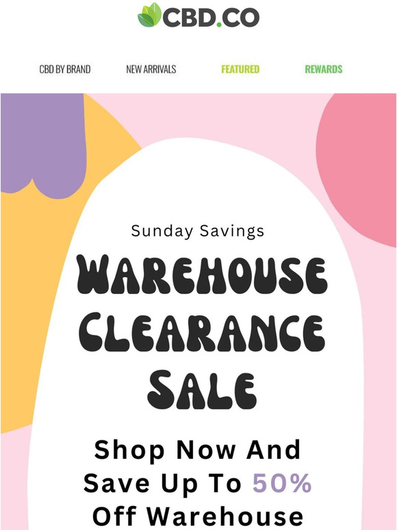 🤯 Up to 50% off warehouse clearance 🥳