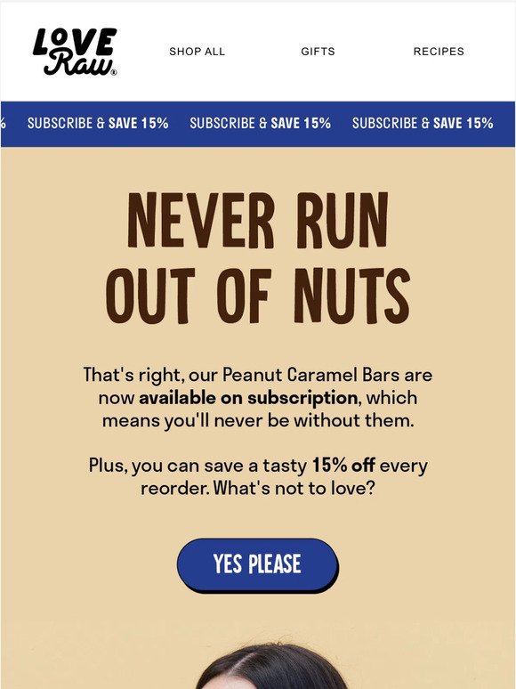 Never run out of nuts