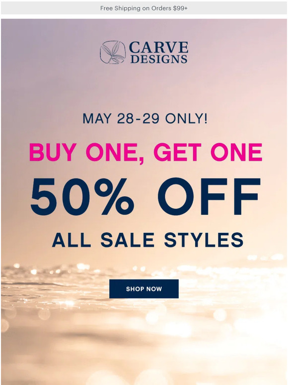 Buy One, Get One 50% Off All Sale Styles Starting NOW