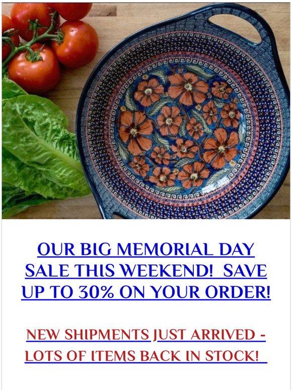 MEMORIAL DAY SAVINGS!  SAVE UP TO 30% ON YOUR ORDER!