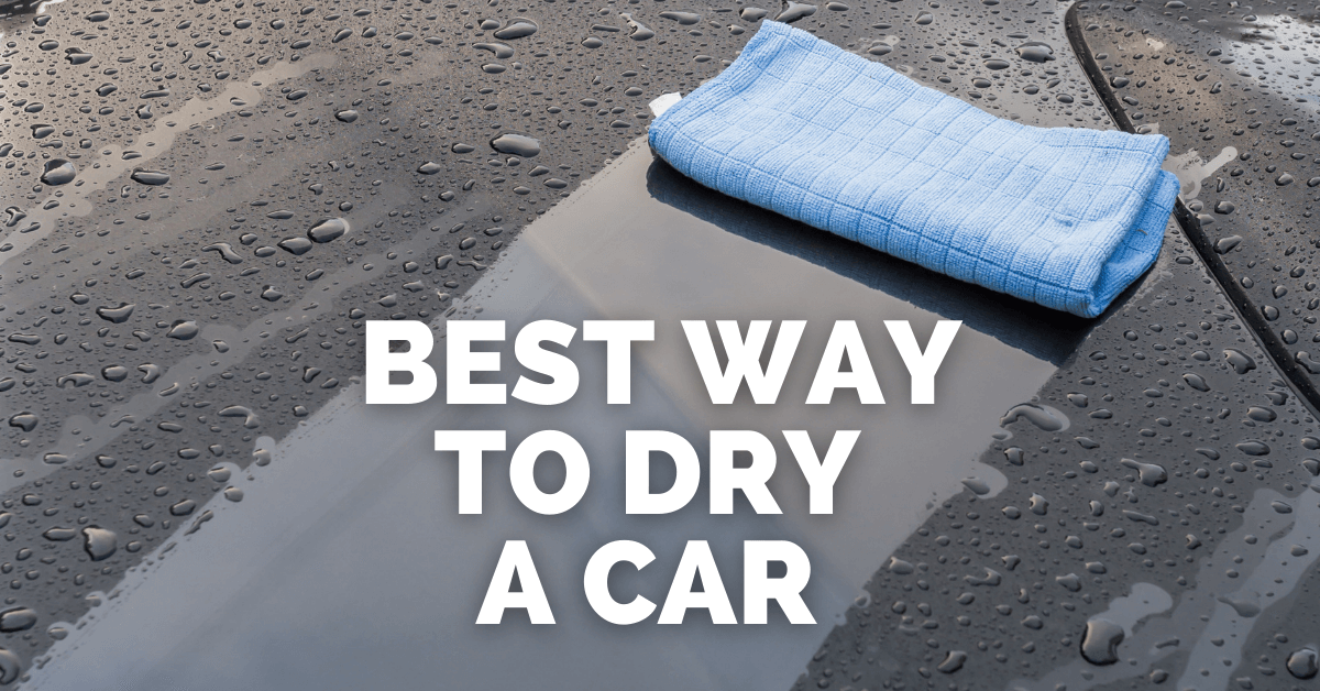 Torque Detail How to Dry Your Car Without Streaks or Scratches Milled