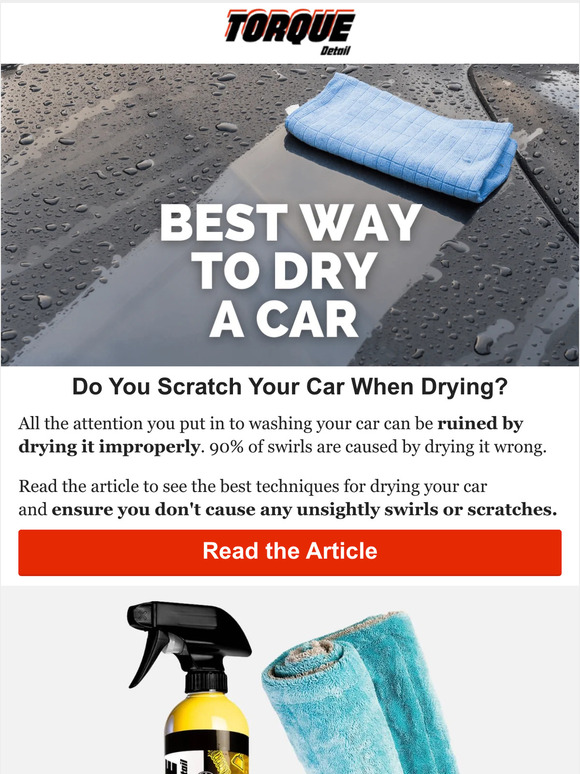 Torque Detail How to Dry Your Car Without Streaks or Scratches Milled