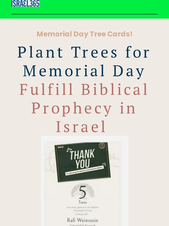Israel Tree cards, —, for Memorial Day blessings…