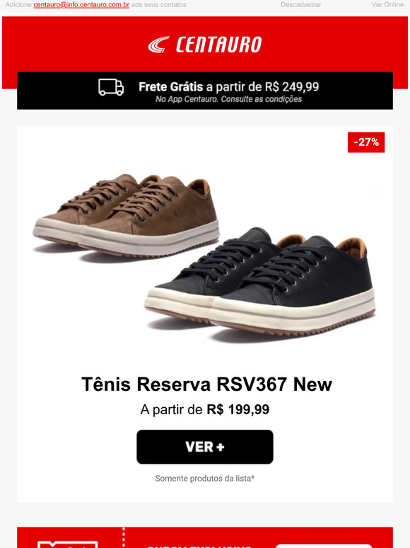 Tênis Reserva a partir de R$ 199,99!