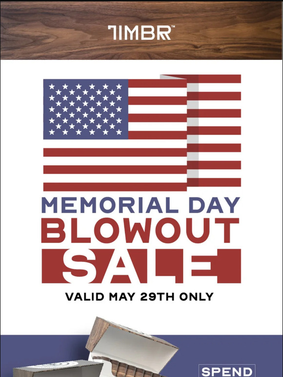 Huge Memorial Day Blowout Sale! Limited Time TIMBR Offer Inside 🇺🇸