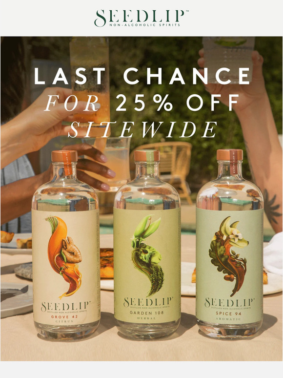 LAST CHANCE: Get 25% off Site Wide!