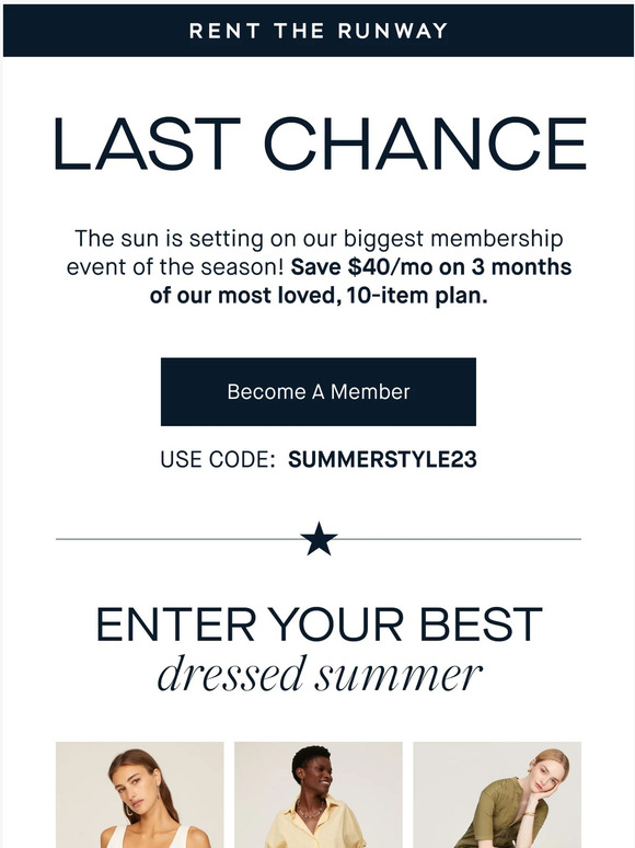 Rent the Runway Last chance Save 40/mo on an RTR membership Milled