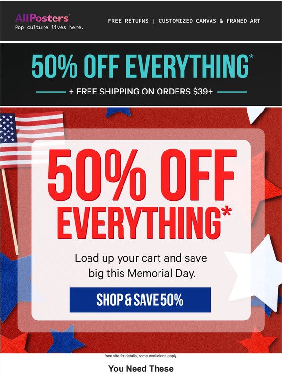 50% off everything* for Memorial Day!