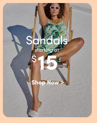 Sandals starting at $15