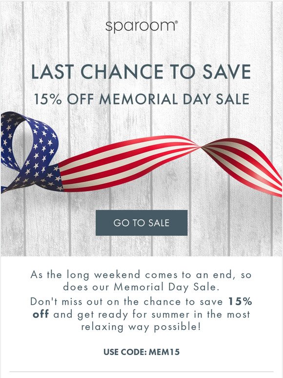 Hey, Hurry! Memorial Day Sale Ends Soon