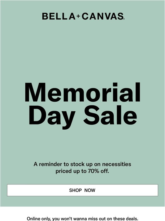 Hurry, Memorial Day Sale Ends Soon.