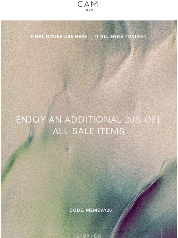 Final Hours of an additional 20% off!