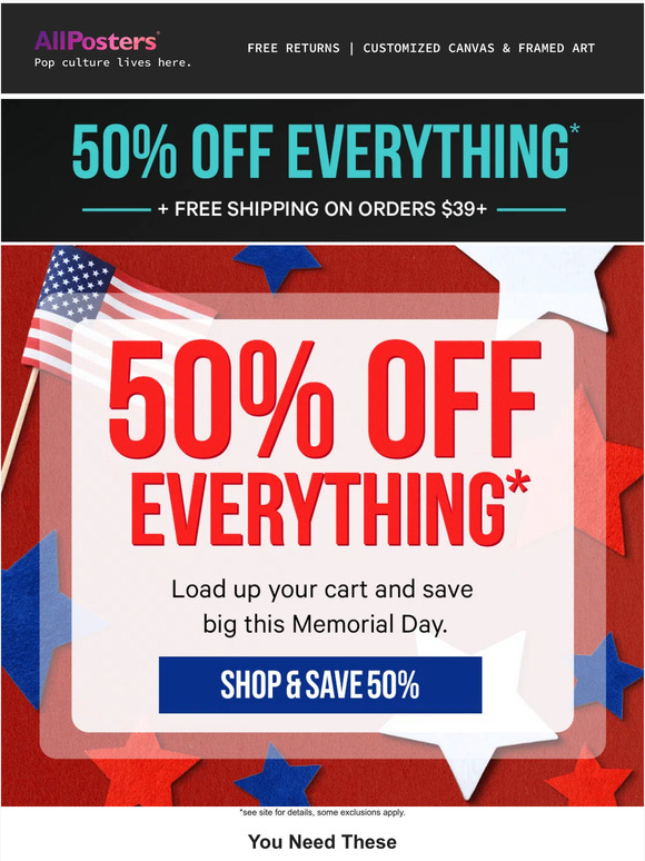 50% off everything* for Memorial Day!