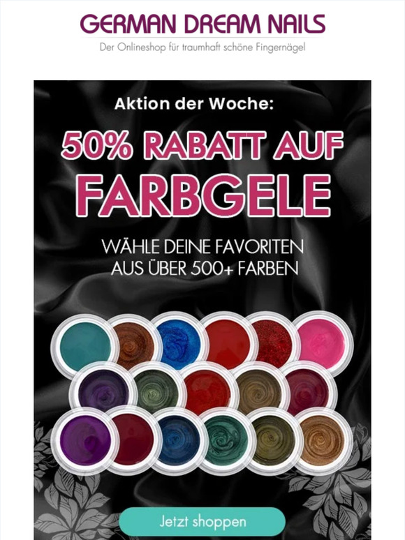 Endet heute: 50% Rabatt auf alle Farbgele 💅