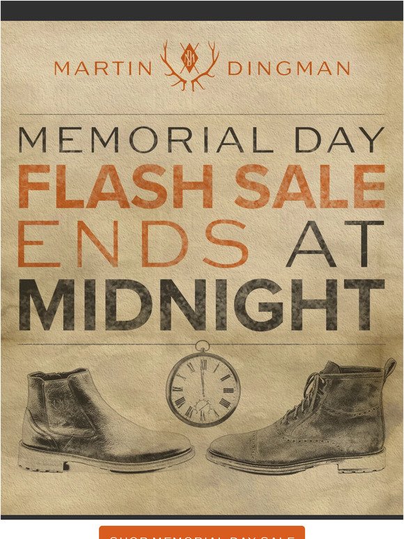 MEMORIAL DAY SALE ENDS TONIGHT AT MIDNIGHT