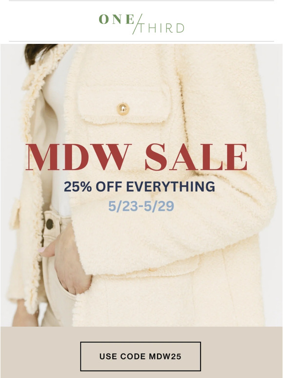 Final hours of our MDW Sale! Save 25% on EVERYTHING