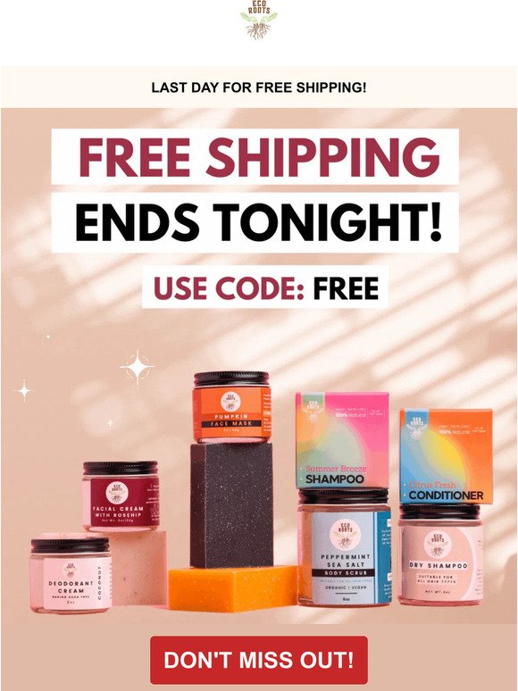 Free Shipping Ends Today!
