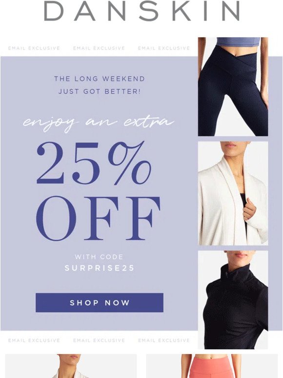 **Email Exclusive** Extra 25% Off, Just for You!
