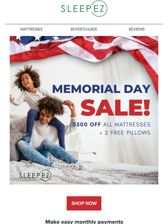 Last chance to save big with our Memorial Day Sale!
