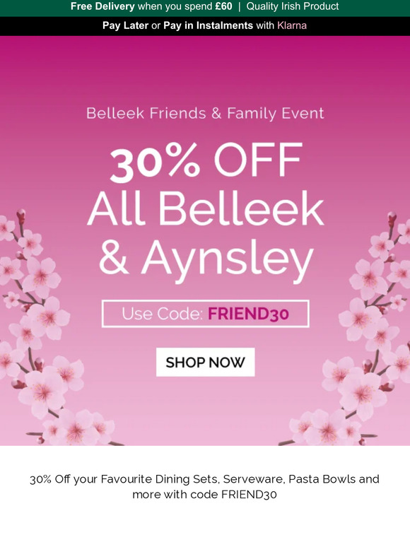 FRIENDS & FAMILY 30% OFF