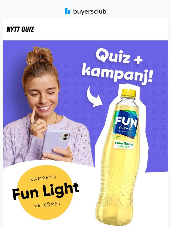 Fun Light på köpet + nytt roligt quiz!