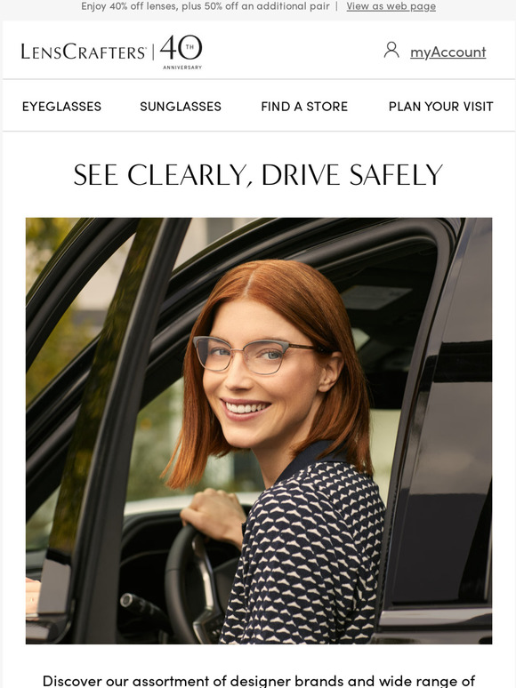 LensCrafters See clearly, drive safely Milled