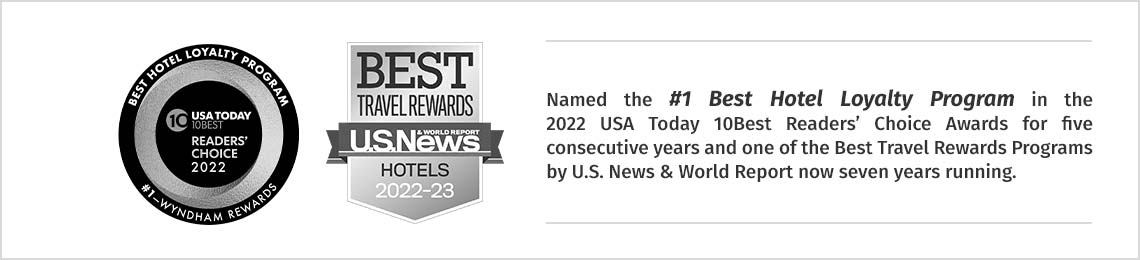 Named the #1 Best Hotel Loyalty Program in the 2022 USA Today 10Best Readers’ Choice Awards for five consecutive years and one of the Best Travel Rewards Programs by U.S. News & World Report now six years running.