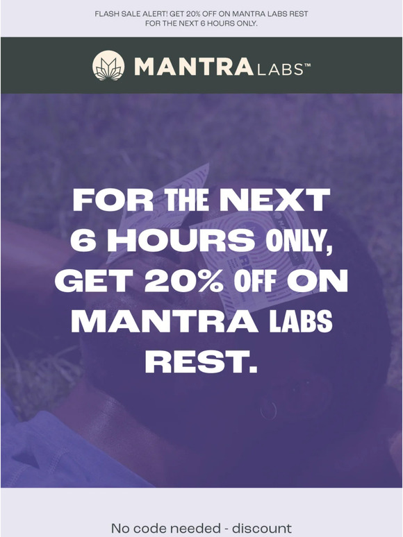 Don't Miss Out - Quick 6-hour Flash Sale on Mantra Labs Rest