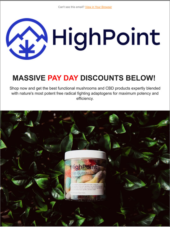 🌈Massive Payday Discounts on High Point CBD 🌈