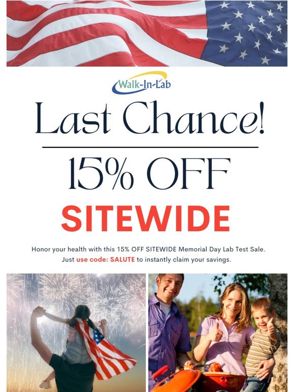 ⏰ Hurry, Last Chance! 💥 Grab Your 15% Memorial Day Lab Test Discount