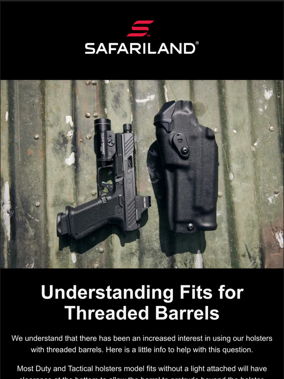 the safariland group: Fitting a Firearm with a Threaded Barrel