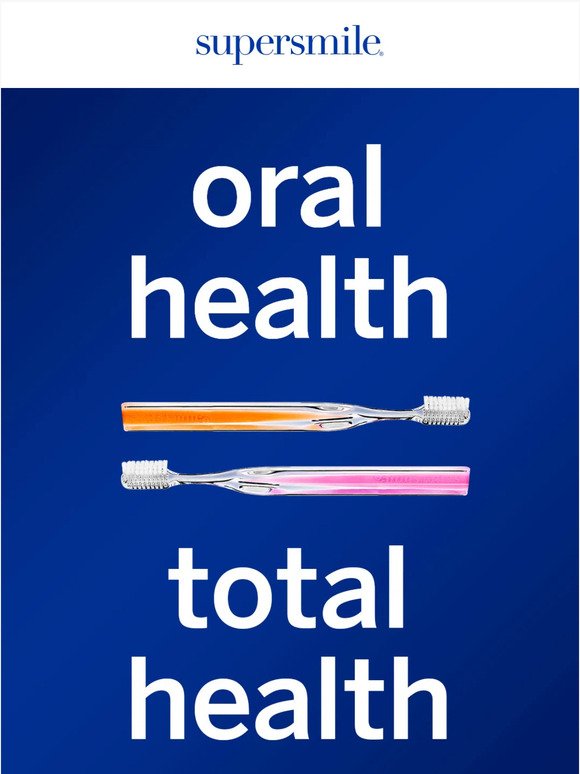 look & feel great this oral health month