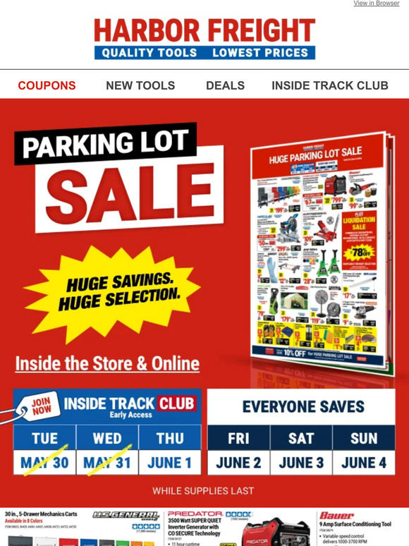 Harbor Freight Tools HUGE PARKING LOT SALE! Now Thru 6/4 Don’t Miss