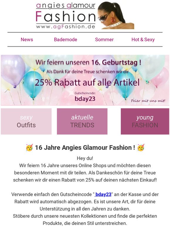 🥳 Wir feiern Geburtstag 16 Jahre agFashion.de - 25% Rabatt auf alles !