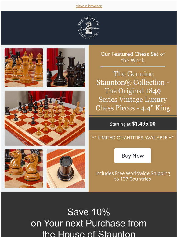 CLEARANCE - The Collector Series Prestige Luxury Chess Pieces - 4.4 King