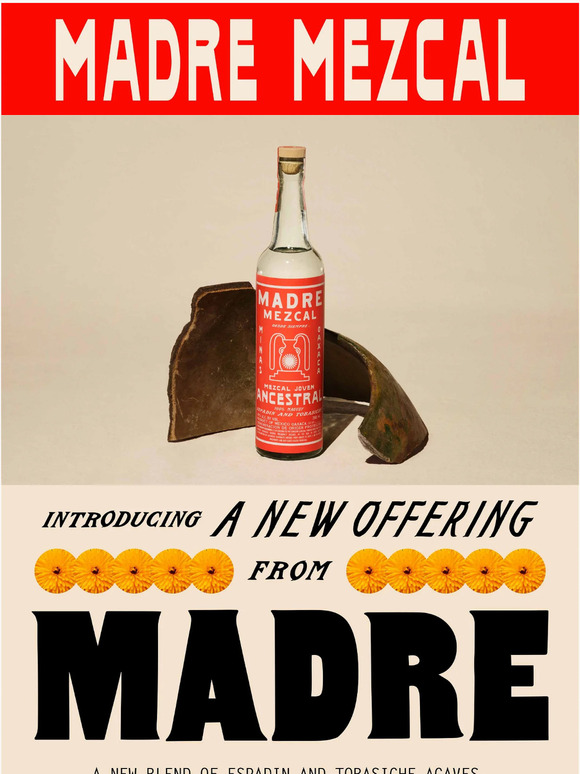 Introducing Madre Ancestral