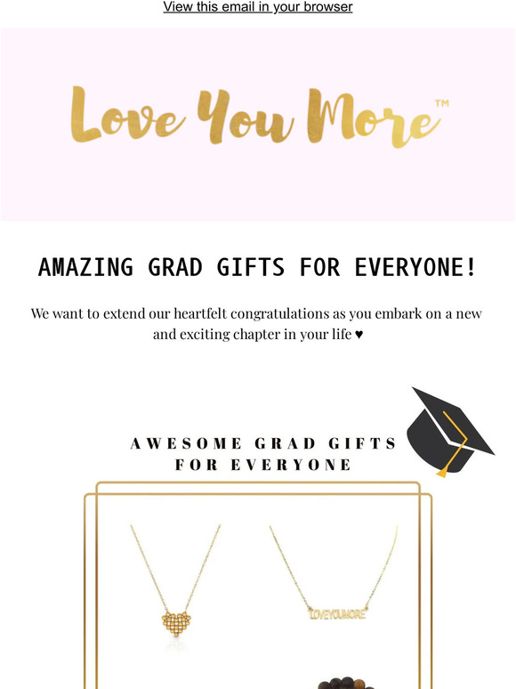 Grad Gifts for Everyone! 🎓