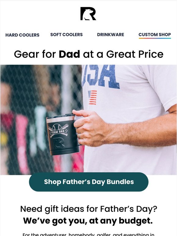 Great gear for Dad at a great price!