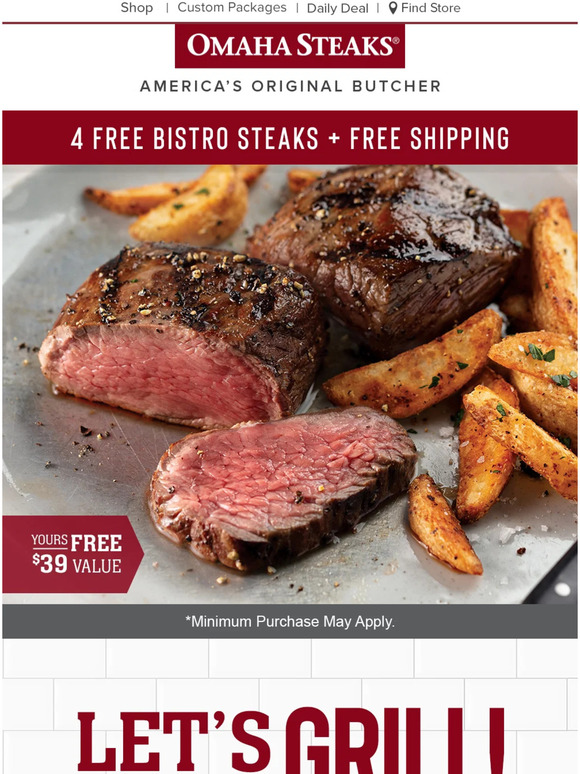 Omaha Steaks: FREE for you: tender, juicy Bistro Steaks. | Milled