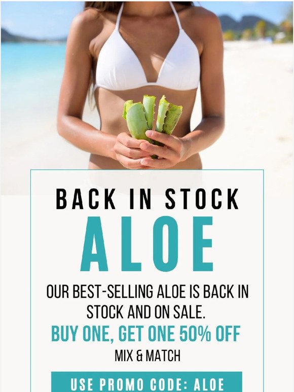 This Weekend Only | Aloe is Buy One, Get One 50% Off!