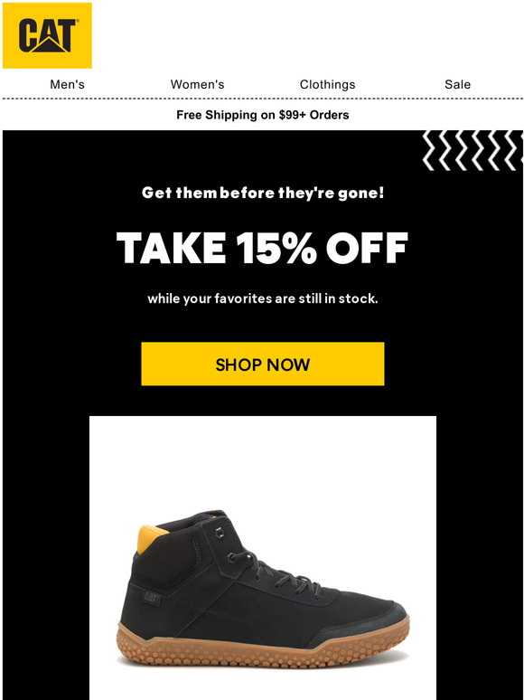 Cat Footwear LOW STOCK Want 15 Off Your Cat Footwear Favorites