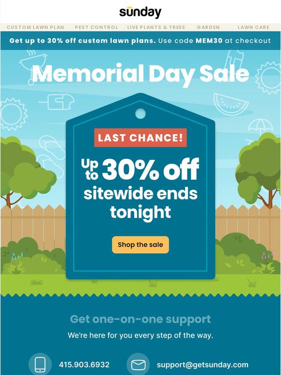 Last chance! Up to 30% off ends tonight.