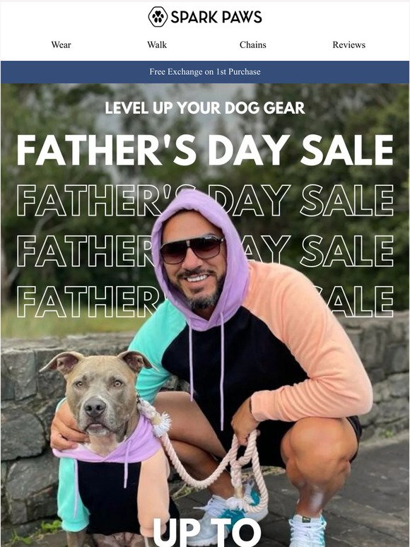 Father's Day Sale - Up to 30% OFF