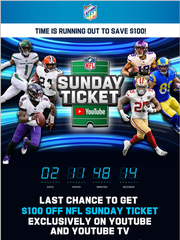 Last chance to save $100 on NFL Sunday Ticket for this fall